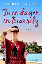 Foto van Twee dagen in biarritz - michelle jackson - ebook (9789460232176)