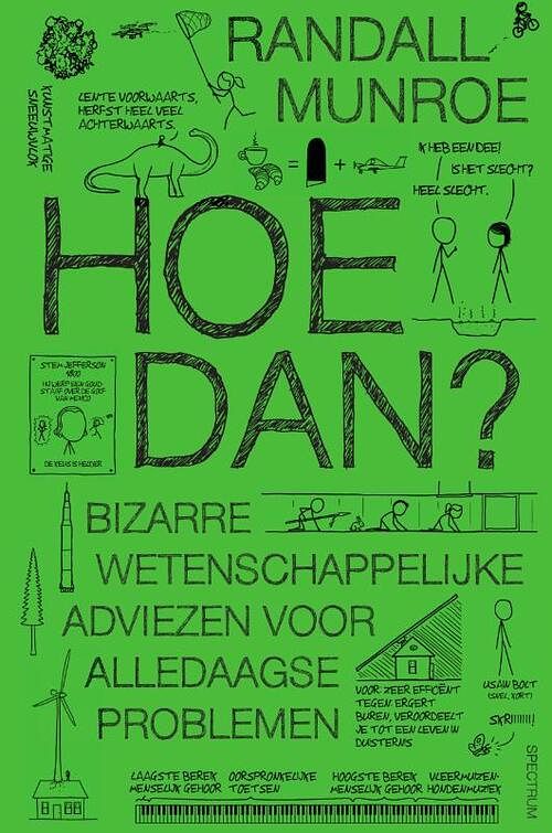 Foto van Hoe dan? - randall munroe - paperback (9789000378739)