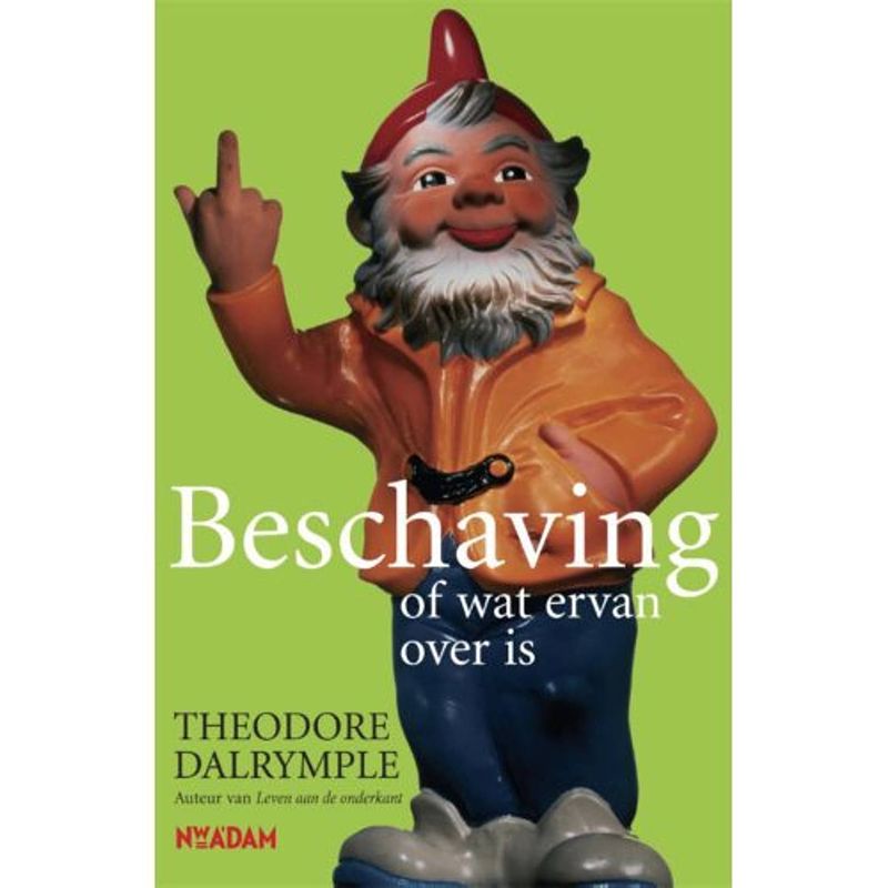 Foto van Beschaving, of wat ervan over is