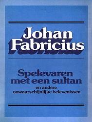 Foto van Spelevaren met een sultan - johan fabricius - ebook (9789025863678)