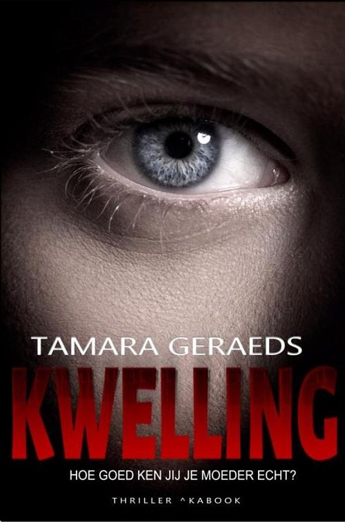 Foto van Kwelling - tamara geraeds - ebook