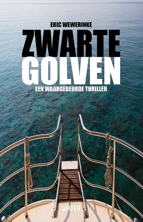 Foto van Zwarte golven - eric wewerinke - ebook (9789492495693)