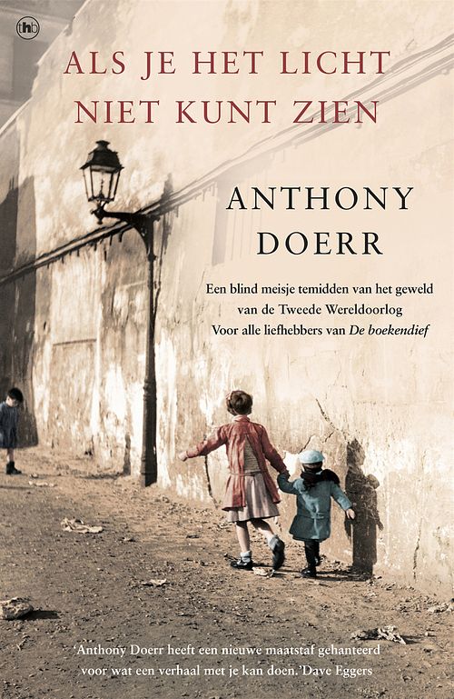 Foto van Als je het licht niet kunt zien - anthony doerr - ebook (9789044345957)