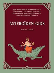 Foto van Asteroïden-gids - benjamin adamah - paperback (9789492355195)