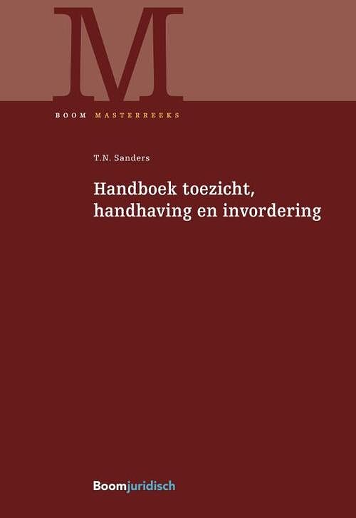 Foto van Handboek toezicht, handhaving en invordering - t. sanders - hardcover (9789462126732)