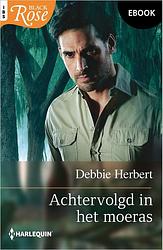 Foto van Achtervolgd in het moeras - debbie herbert - ebook