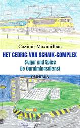 Foto van Het cedric van schaik-complex - cazimir maximillian - paperback (9789464658576)