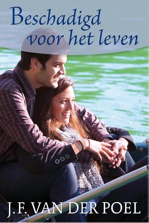 Foto van Beschadigd voor het leven - j.f. van der poel - ebook (9789401900249)