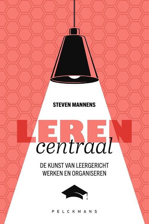 Foto van Leren centraal - steven mannens - paperback (9789463376068)