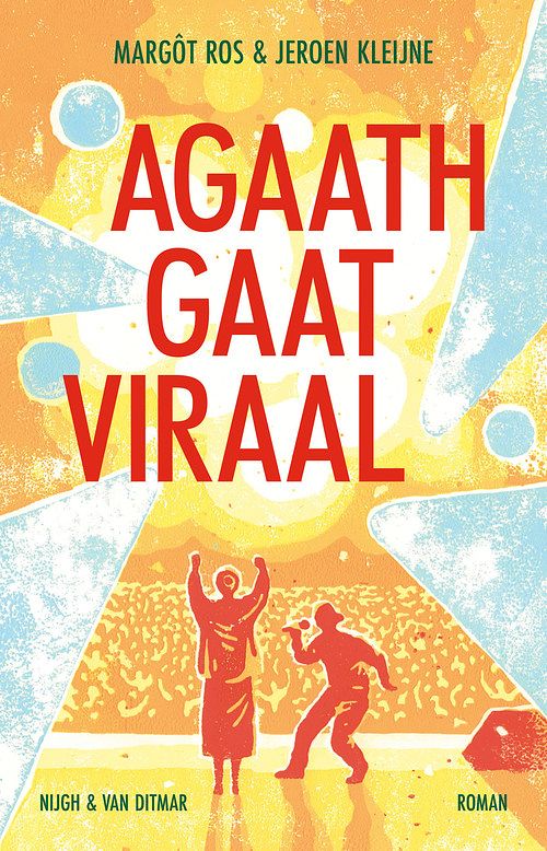 Foto van Agaath gaat viraal - jeroen kleijne, margôt ros - paperback (9789038813233)
