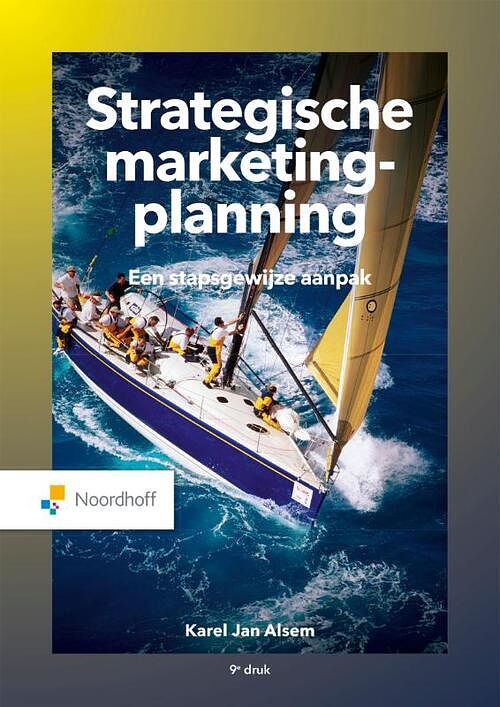 Foto van Strategische marketingplanning - karel jan alsem - paperback (9789001078546)
