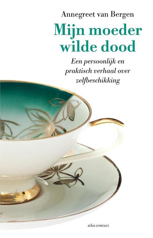 Foto van Mijn moeder wilde dood - annegreet van bergen - ebook (9789045034171)