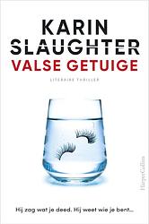 Foto van Valse getuige - karin slaughter - ebook (9789402761948)