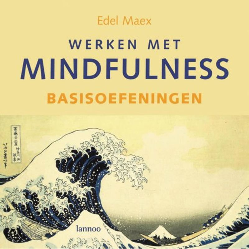 Foto van Werken met mindfulness / basisoefeningen