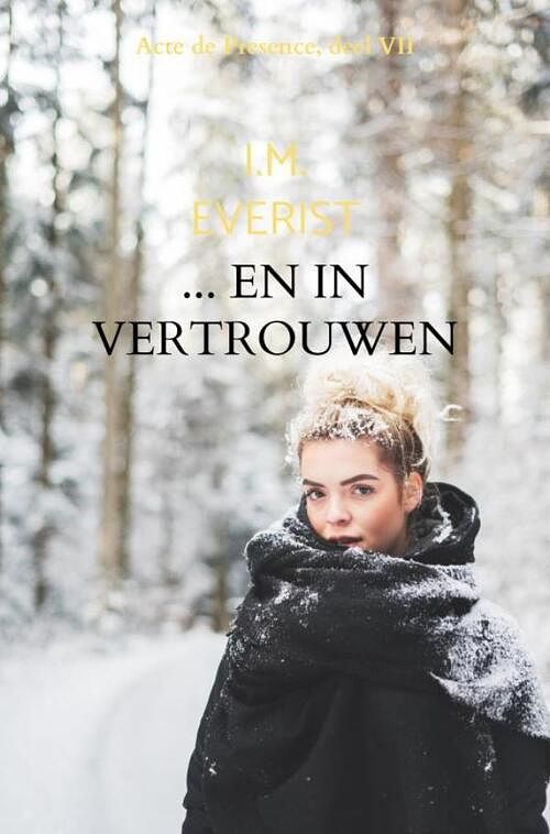 Foto van ... en in vertrouwen aan de aarde... - i.m. everist - paperback (9789403651934)