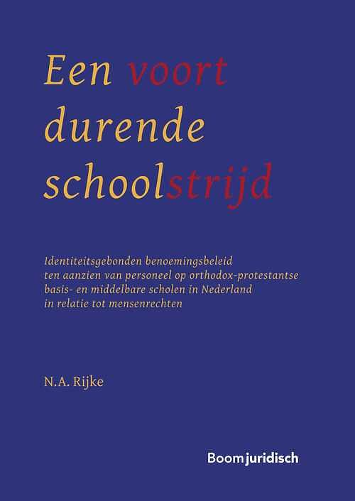 Foto van Een voortdurende schoolstrijd - n.a. rijke - ebook (9789460944277)