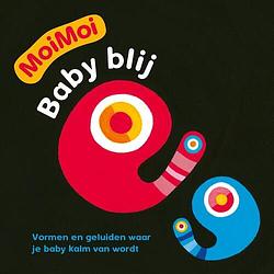 Foto van Baby blij - moimoi - kazuo hiraki - hardcover (9789021684550)