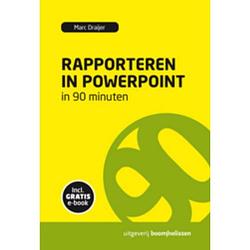 Foto van Rapporteren in powerpoint in 90 minuten - 90