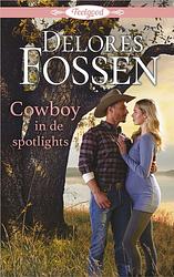 Foto van Cowboy in de spotlights - delores fossen - ebook