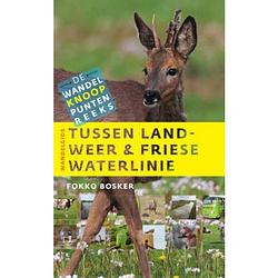 Foto van Tussen landweer & friese waterlinie - de