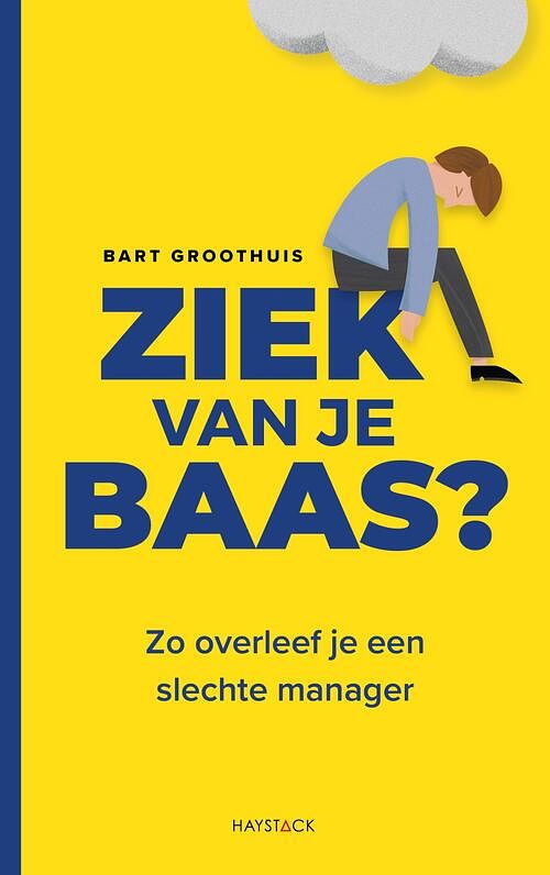 Foto van Ziek van je baas - bart groothuis - ebook (9789461265036)