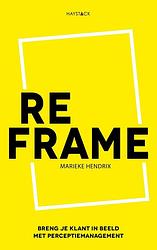 Foto van Reframe - marieke hendrix - ebook (9789461263926)