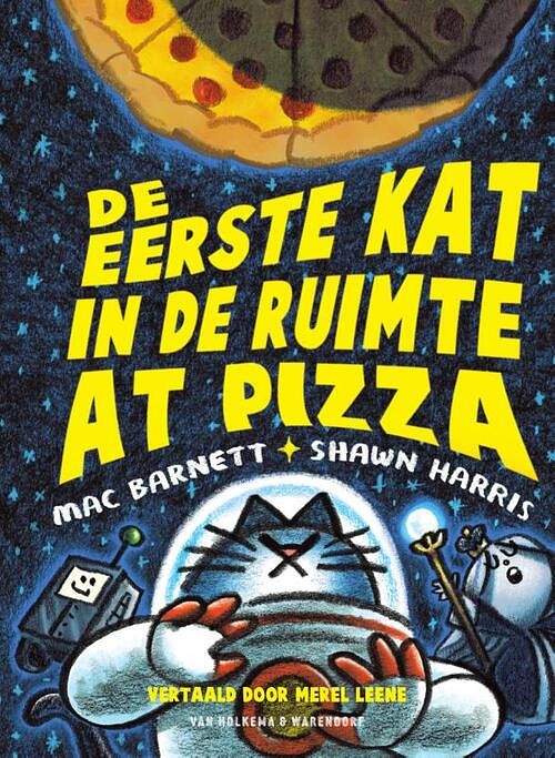 Foto van De eerste kat in de ruimte at pizza - mac barnett - hardcover (9789000383245)