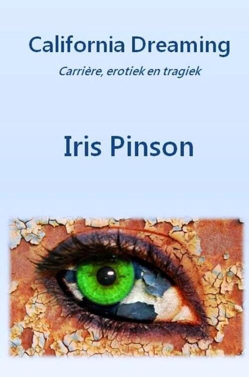 Foto van California dreaming - iris pinson - ebook (9789082192933)