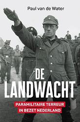 Foto van De landwacht - paul van de water - ebook