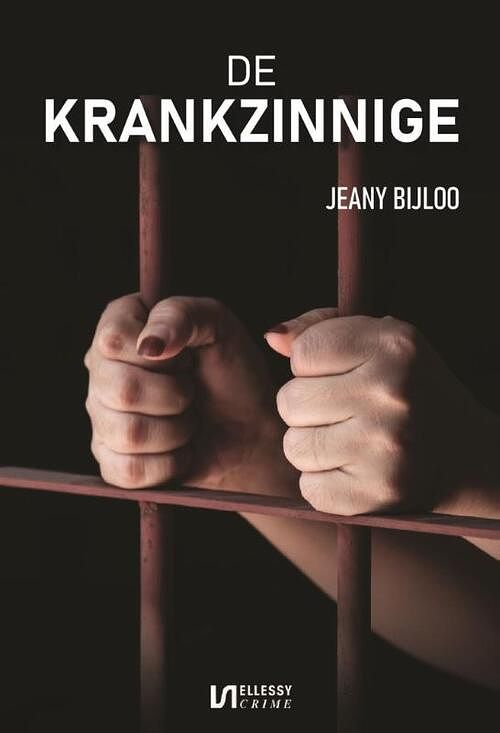 Foto van De krankzinnige - jeany bijloo - paperback (9789464497625)