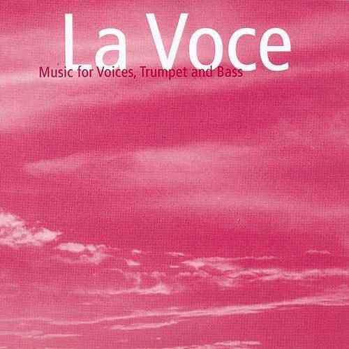 Foto van Music for voices, trumpet & bass - cd (4006180420825)