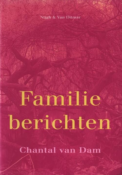 Foto van Familieberichten - chantal van dam - ebook (9789038893105)