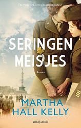 Foto van Seringenmeisjes - martha hall kelly - paperback (9789026365102)