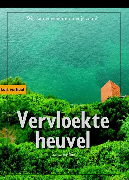 Foto van Vervloekte heuvel - benn flore - ebook