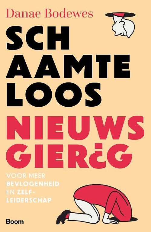 Foto van Schaamteloos nieuwsgierig - danae bodewes - paperback (9789024449644)