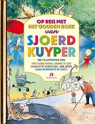 Foto van Op reis met het gouden boek van sjoerd kuyper - sjoerd kuyper - hardcover (9789047633334)