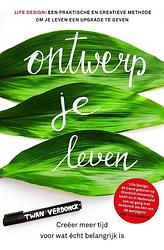 Foto van Ontwerp je leven - twan verdonck - ebook (9789024588626)