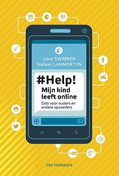 Foto van Help! mijn kind leeft online - lieve swinnen, stefaan lammertyn - ebook (9789461316578)