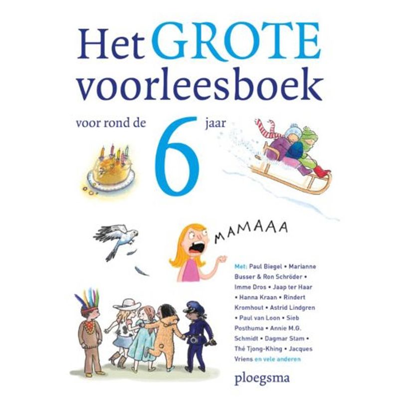 Foto van Het grote voorleesboek voor rond de zes jaar