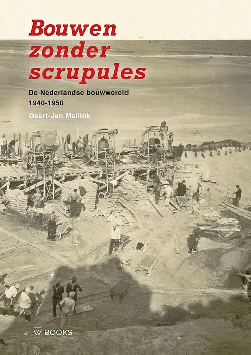 Foto van Bouwen zonder scrupules - geert-jan mellink - ebook