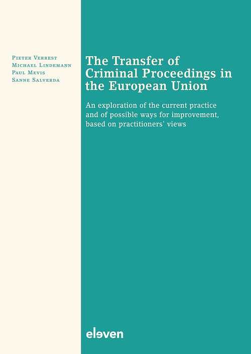 Foto van The transfer of criminal proceedings in the european union - michael lindemann - ebook (9789400111639)