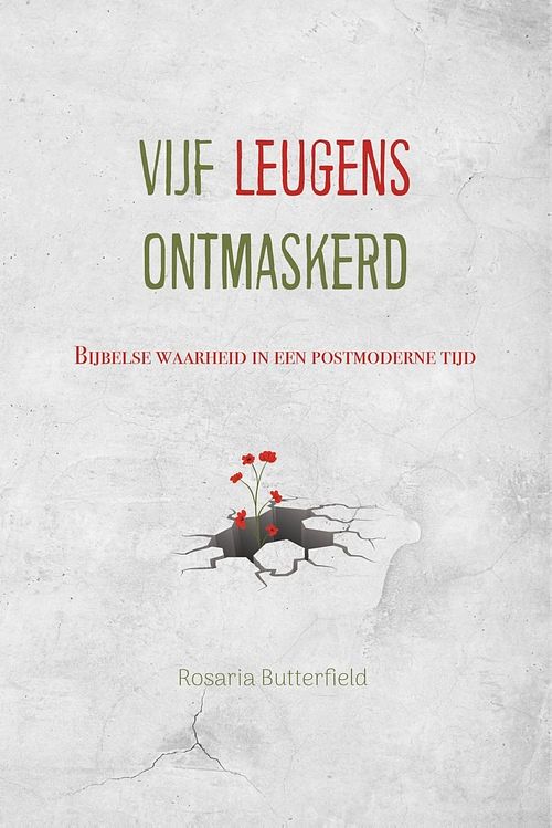 Foto van Vijf leugens ontmaskerd - rosaria butterfield - ebook