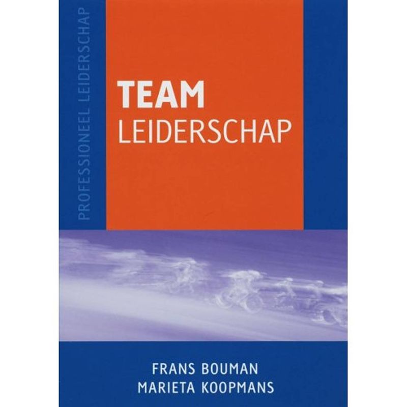 Foto van Teamleiderschap - professioneel leiderschap