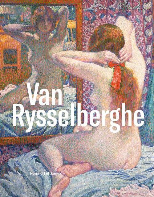 Foto van Théo van rysselberghe - ronald feltkamp - paperback (9789068688047)