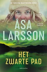 Foto van Rebecka martinsson 3 - het zwarte pad - åsa larsson - paperback (9789026357985)