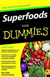 Foto van Superfoods voor dummies - brent agin, shereen jegtvig - ebook (9789045352305)