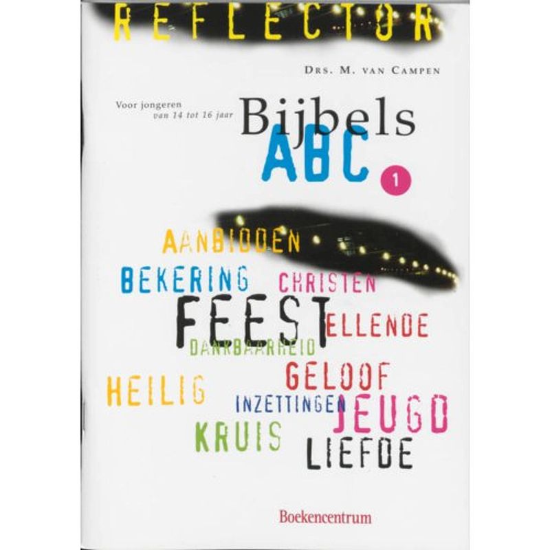 Foto van Bijbels abc / 1 / leerlingenboek - reflector