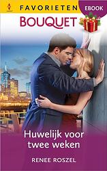 Foto van Huwelijk voor twee weken - renee roszel - ebook