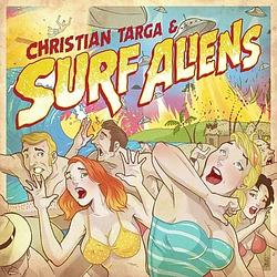 Foto van Christian targa & surf aliens - cd (3481575570148)