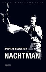 Foto van Nachtman - janneke holwarda - ebook (9789028452398)